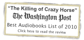 “The Killing of Crazy Horse”
￼
Best Audiobooks List of 2010
Click here to read the review